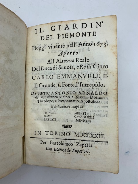 Il giardin del Piemonte hoggi vivente nell'anno 1673 aperto all'altezza reale del duca di Savoia